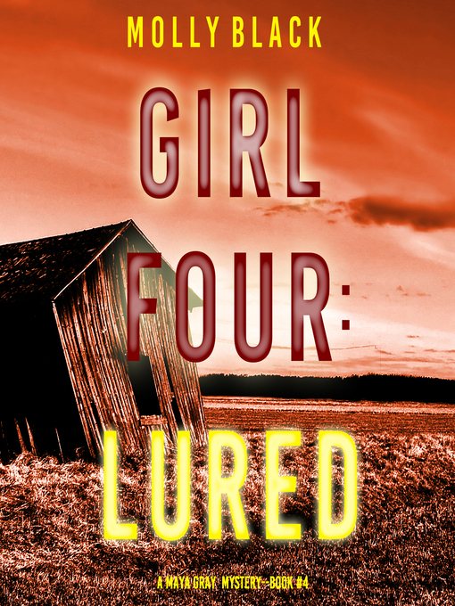 Title details for Girl Four: Lured by Molly Black - Available